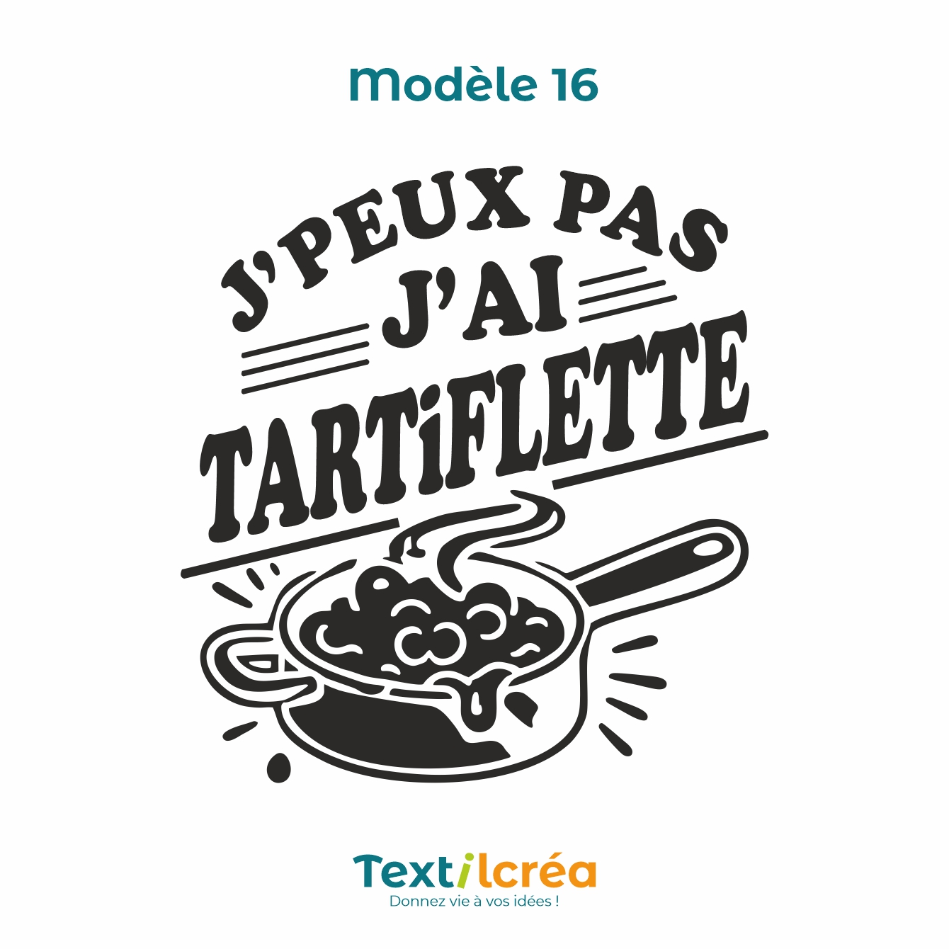 16 TARTIFLETTE